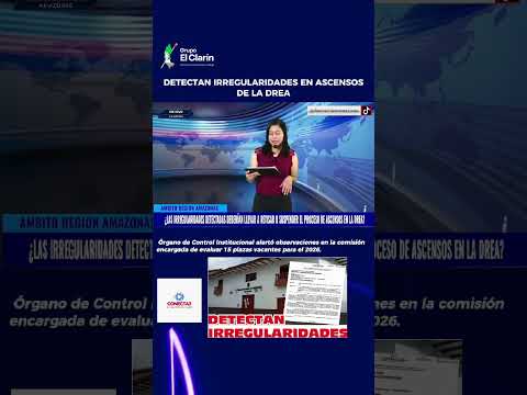 DETECTAN IRREGULARIDADES EN ASCENSOS DE LA DREA | OCI ADVIERTE OBSERVACIONES EN PROCESO 2026