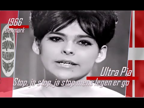 eurovision 1966 Denmark 🇩🇰 Ultra Pia - Stop, ja stop, ja stop mens legen er go ᴴᴰ