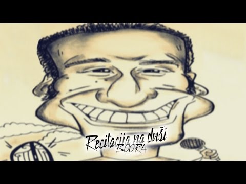 Boora - Recitacija na duši
