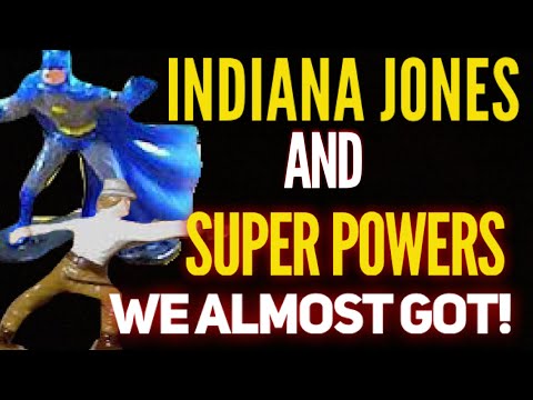 Unreleased Indiana Jones & Super Powers Micro Collection