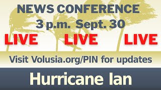 LIVE Hurricane Ian News Conference: 3 p.m. Friday, Sept. 30