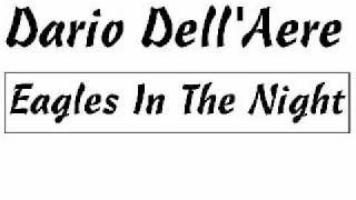 Dario Dell'Aere - Eagles In The Night (Instrumental) 1985 Market Records