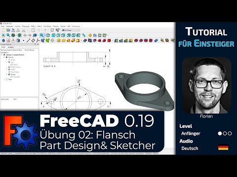 Grundkurs FreeCAD 0.19 - Übung #02 - Vergaserflansch - Part Design und Sketcher (Deutsch)