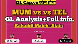 mum vs tel pro kabaddi match dream11 team of today match| u mumba vs telgu dream11 prediction