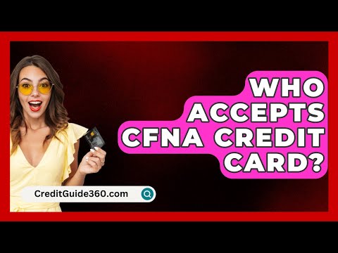 Who Accepts CFNA Credit Card? - CreditGuide360.com