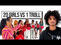 20 GIRLS VS 1 TROLL