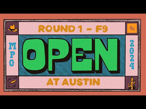 2024 The Open at Austin | MPO R1F9 | Williams, Robinson, Buhr, Anttila | Jomez Disc Golf
