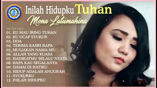 Download lagu Lagu Rohani Kristen Terindah - Mona Latumahina - Pujian Syukur - Full Album mp3 Download lagu Lagu Rohani Kristen Terindah - Mona Latumahina - Pujian Syukur - Full Album mp3