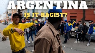 BLACK IN BUENOS AIRES- YOU WONT BELIEVE WHAT HAPPENED