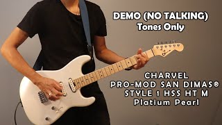 Video thumbnail for Charvel PRO-MOD SAN DIMAS® STYLE 1 HSS HT M Platinum Pearl Demo No Talking by John-Ace Llera