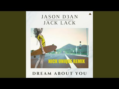 Dream About You (Nick Unique Remix)