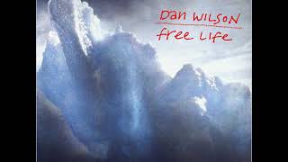 05 • Dan Wilson - Baby Doll  (Demo Length Version)