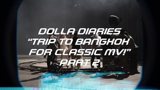 @DOLLAOfficialMY Diaries Episode 46 | CLASSIC MUSIC VIDEO (Behind the Scenes) | PART 2