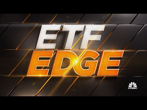 ETF Edge, August 9, 2021