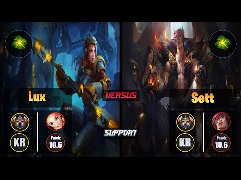 Challenger LUX [Aftershock] (Support) VS  SETT - Challenger KR Patch 10.6