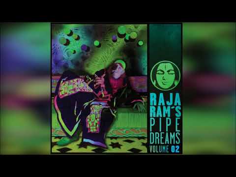 Raja Ram's Pipedreams Vol. 2 [Full Album]