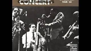 Charles Mingus - Praying With Eric - Town Hall Concert (1964)