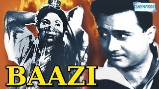 Baazi - Hindi Full Movie - Dev Anand - Geeta Bali 