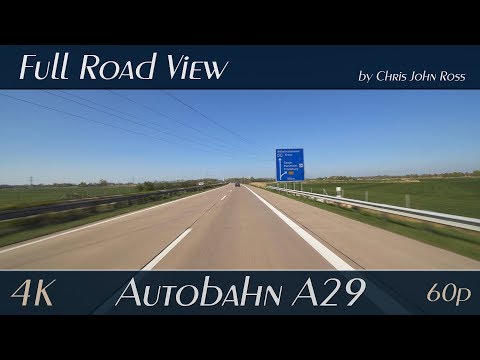 Autobahn (A29), Germany: Zetel - Sande - 4K (2160p/60p) Ultra HD