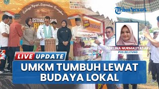 Puluhan Pelaku UMKM Ramaikan Festival Budaya Rumah Panggung Belitung, Hidupkan Warisan Lokal
