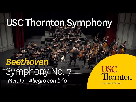 Beethoven's Symphony No. 7 in A Major, Mvt. IV - Performed by the USC Thornton Symphony