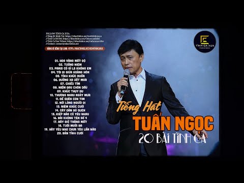 Tuấn Ngọc - Những Tình Khúc Bất Hủ Hay Nhất