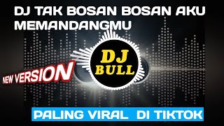Download lagu DJ TAK BOSAN BOSAN AKU MEMANDANGMU | SETIA UNTUK SELAMANYA REMIX FULL BASS 2022 mp3