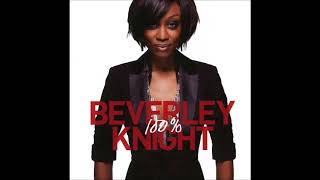 Beverley Knight - A love we&#39;ll never know
