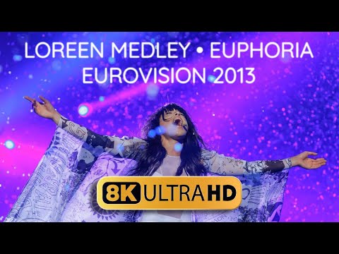 Loreen Medley Eurovision 2013 - We Got The Power, My Heart Is Refusing Me & Euphoria - 8K