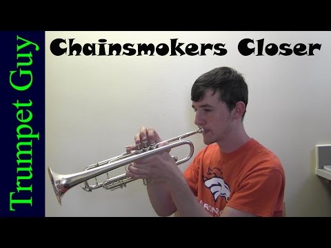 The Chainsmokers - Closer (Trumpet Cover)