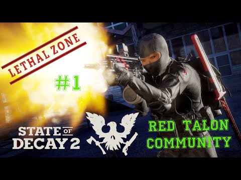 Zagrajmy w State of Decay 2 #1- [RED TALON] [LETHAL ZONE] [Gameplay PL]