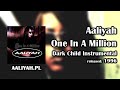 Aaliyah - One In A Million (Dark Child Instrumental) [AaliyahPL]