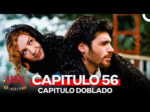 Amor Obstinado Capitulo 56 (Doblado en Español)