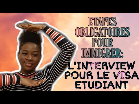 L'INTERVIEW POUR LE VISA ETUDIANT