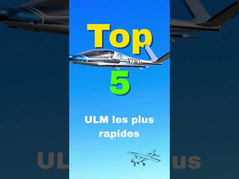 TOP 5 ULM les plus rapides Ep 12