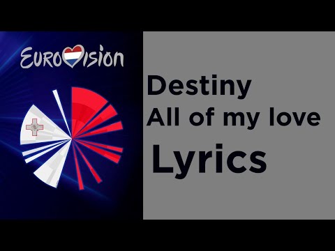 Destiny - All of my love (Lyrics) Malta 🇲🇹 Eurovision 2020