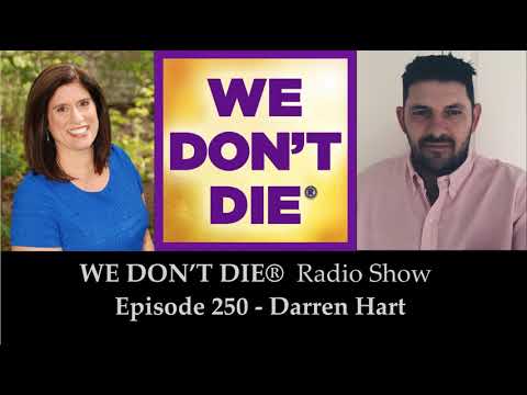 Episode 250 Spiritual Medium Darren Hart Shares Compassion, Service & Unfoldment