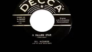 Bill Monroe &amp; His Bluegrass Boys - &quot;A Fallen Star&quot;