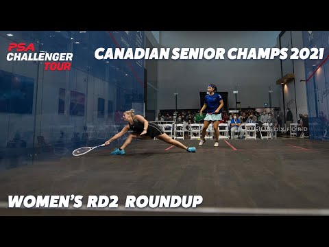 Squash: Canadian Senior Championships 2021 - Women's Rd 2 Roundup