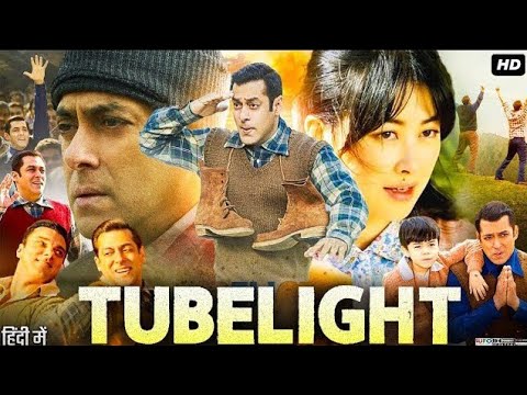 Tubelight Full Movie in Hindi | Salman Khan | Om Puri | Sohail Khan | Mohammed Z |
