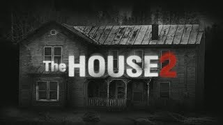 The House 2 (FlashPlayer Game)