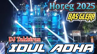 Download lagu DJ TAKBIRAN full bass MERDU TERBARU NONSTOP SPESIAL IDUL ADHA 2025 HOREG mp3