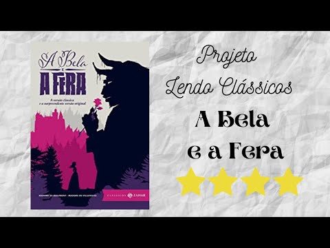 Resenha #306 - A Bela e a Fera de Madame de Villeneuve