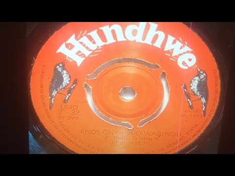 HUNDHWE 32 SIDE A.ENOS ONYANGO WARINDU.BY DR.NELSON OCHIENG NELLY.#ochiengnellysongs