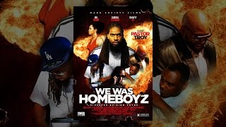 We Was Homeboyz