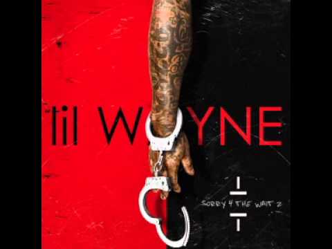 Lil Wayne - Trap House ♠♠Sorry 4 The Wait 2♠♠
