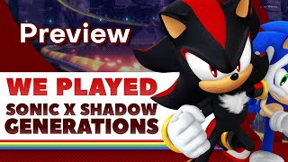 Sonic X Shadow Generations Is Doing More Than You Think