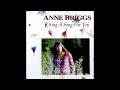 Anne Briggs - Sing A Song For You (1973)
