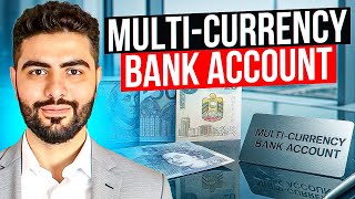 How to Open a Multi-Currency Business Account in Dubai (Step-by-Step G