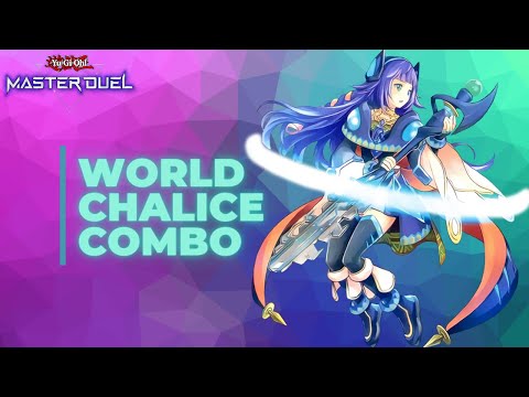 [Yugioh Master Duel] World Chalice Example Combo